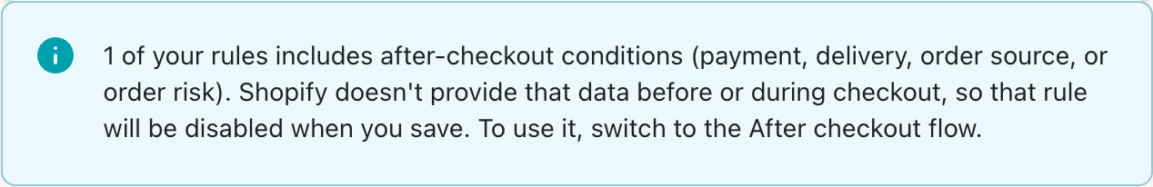 The banner shown in before-checkout settings when a shared rule can't run there